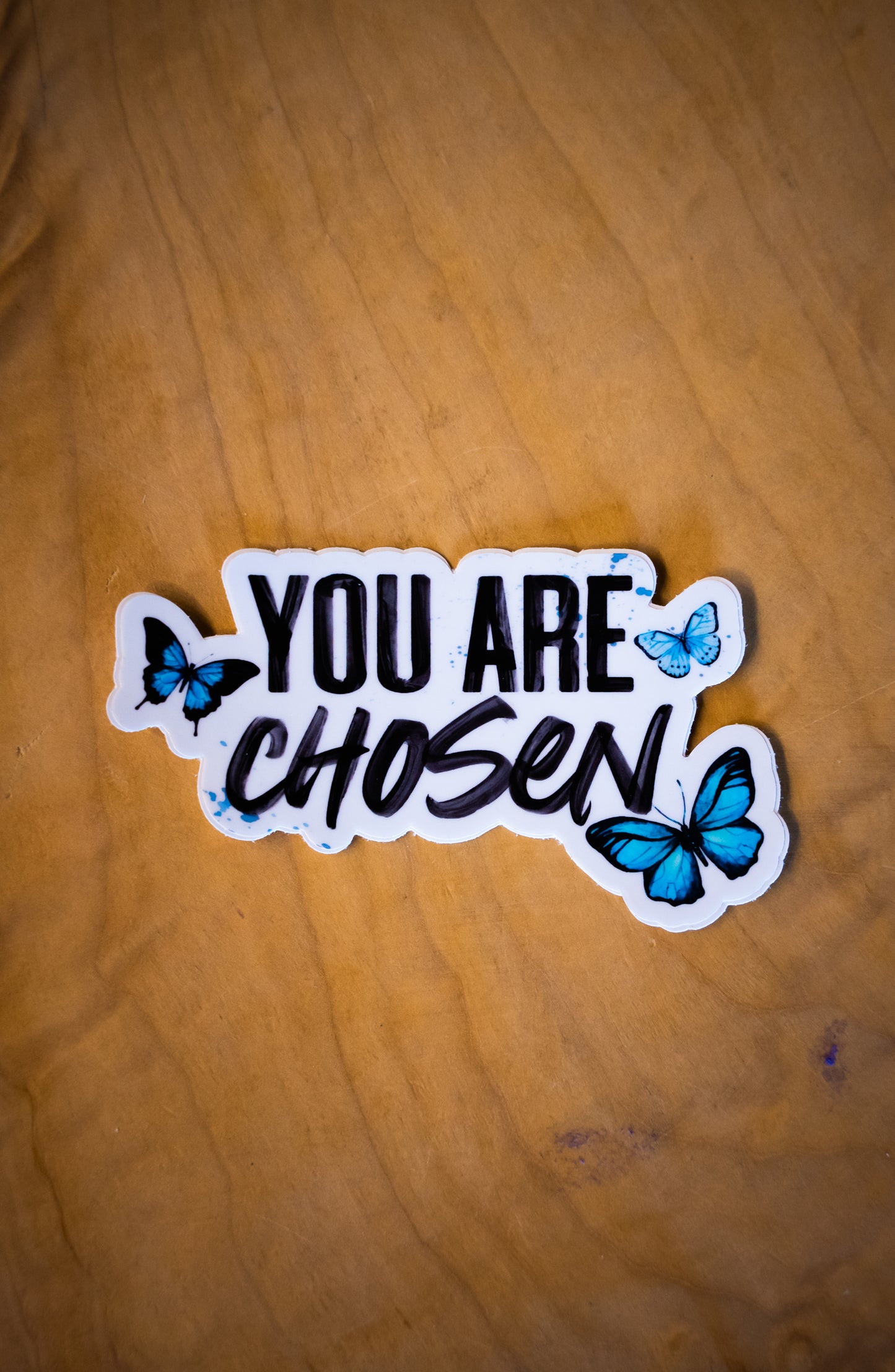 You are Chosen 4 inch magnet