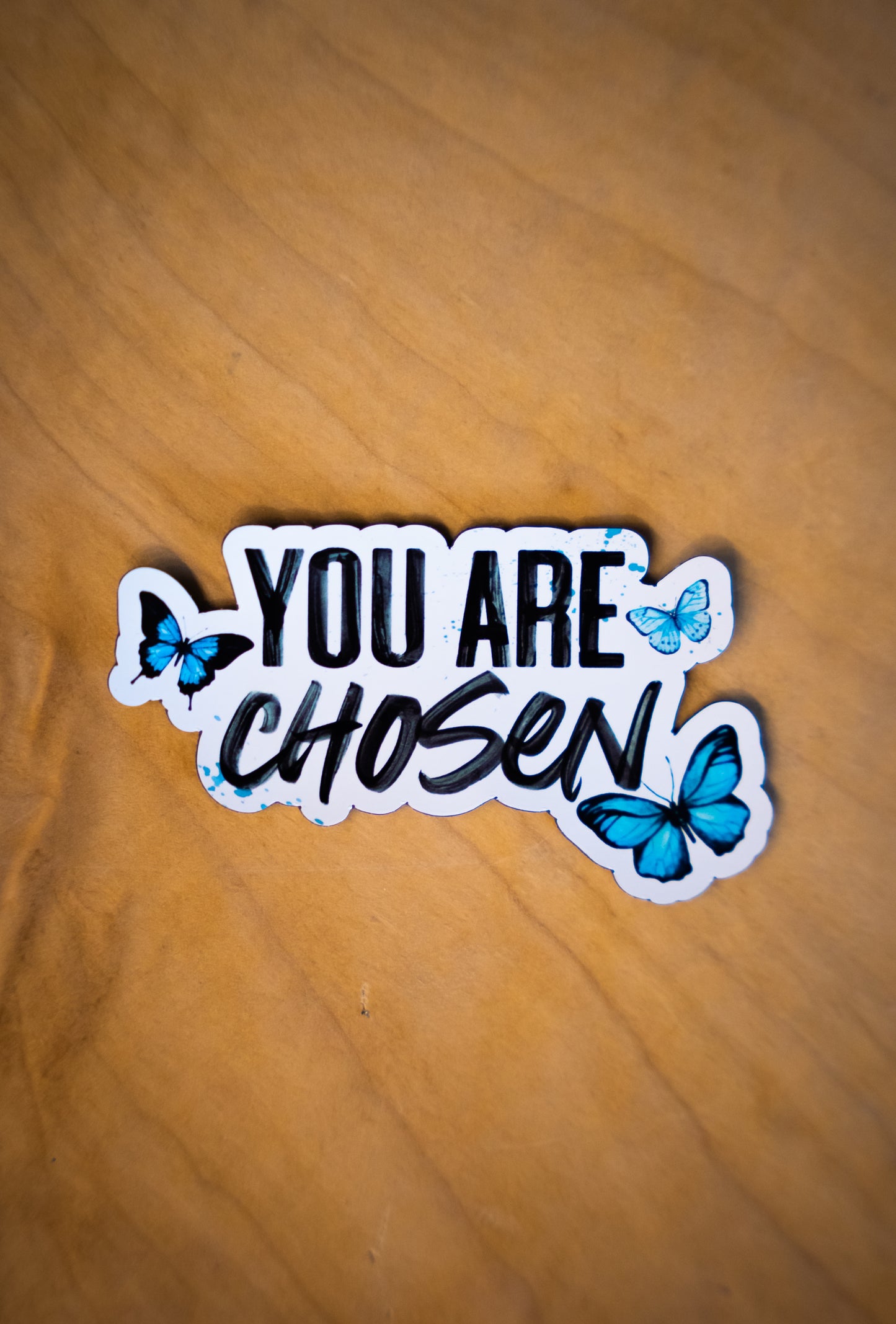 You are Chosen 2 inch sticker